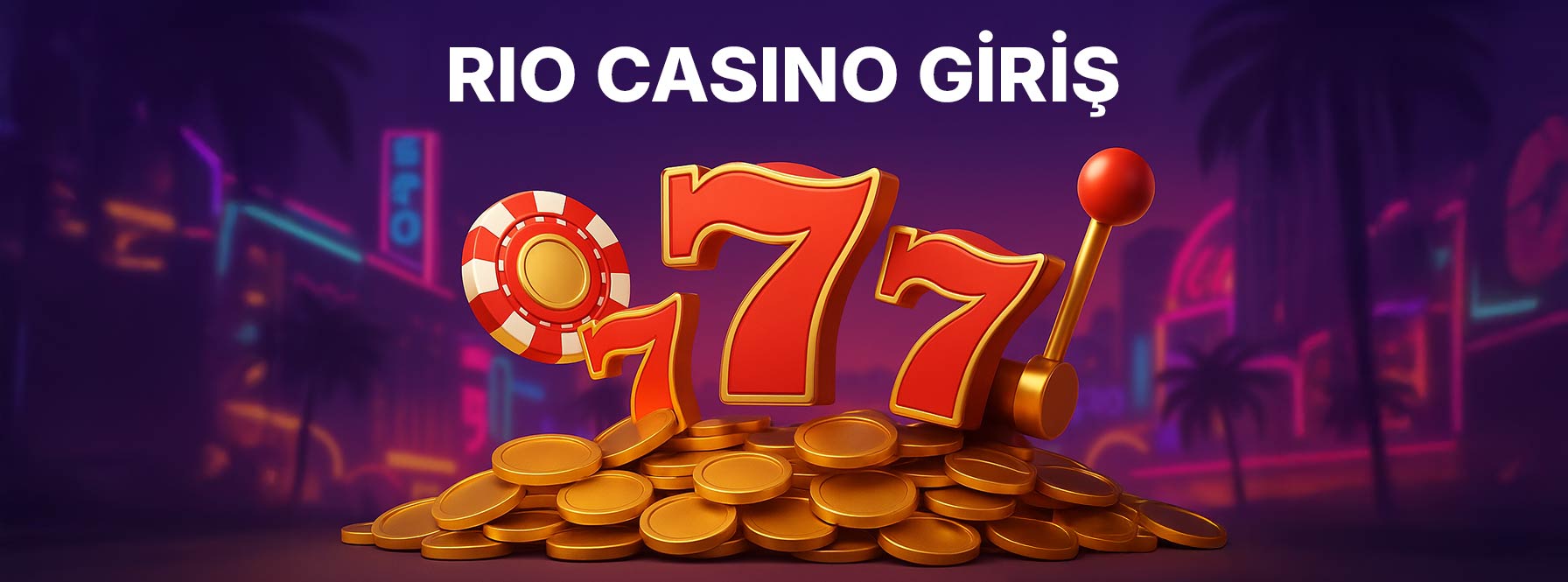 Rio Casino Giriş